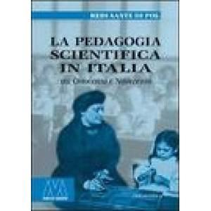 La pedagogia scientifica in Italia